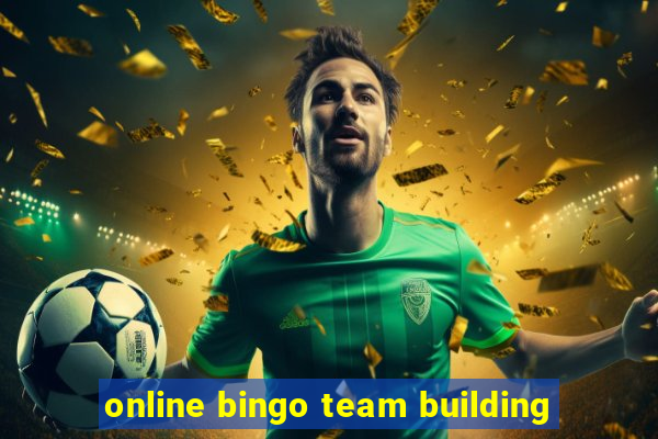 online bingo team building